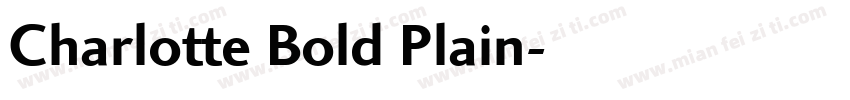Charlotte Bold Plain字体转换
